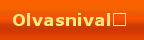 Olvasnival�